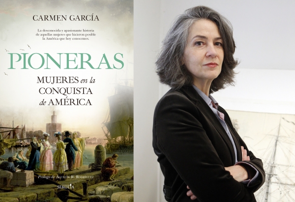 Sekotia presenta Pioneras. Mujeres en la conquista de América de Carmen García